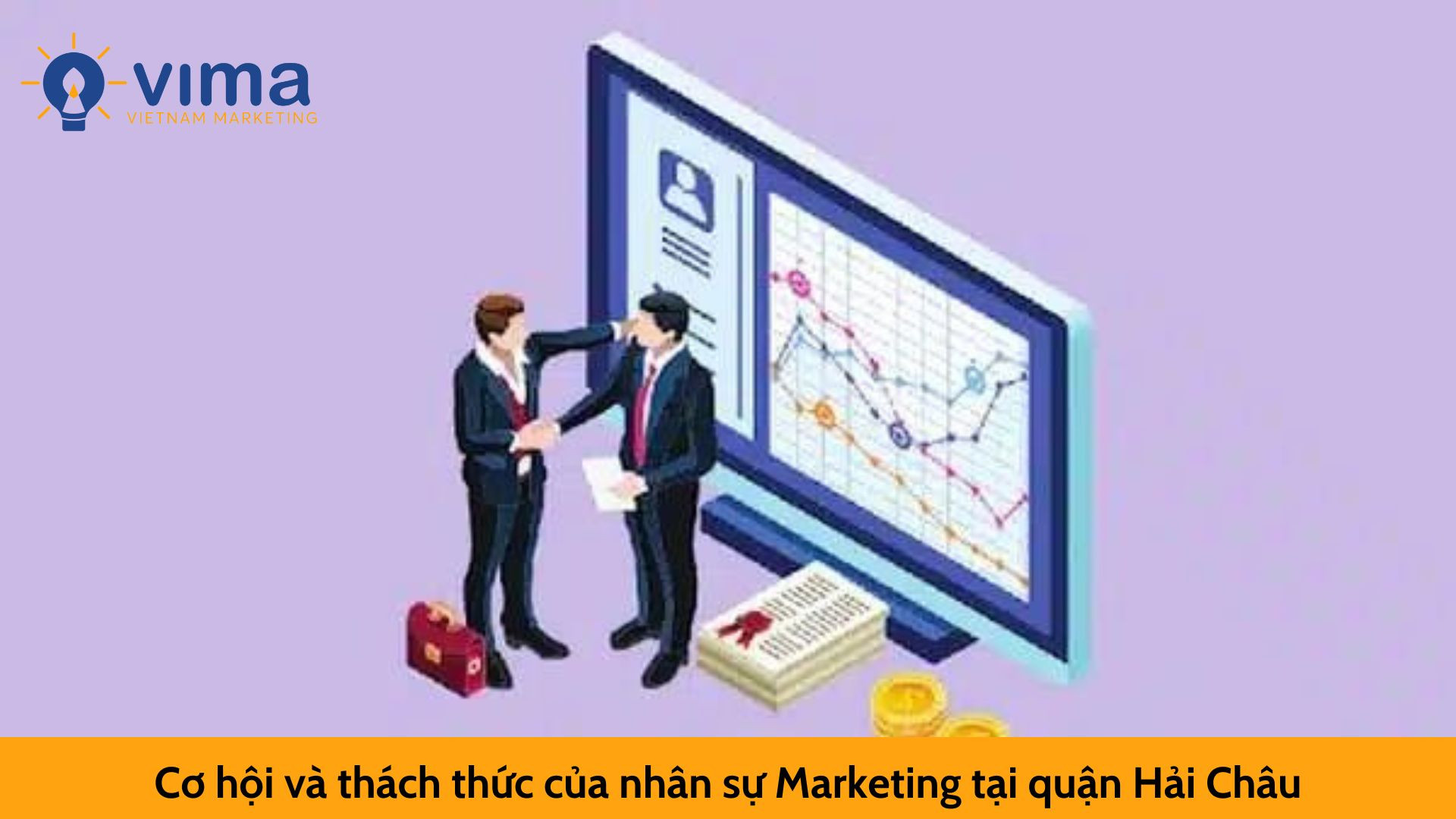 Cơ hội và thách thức của nhân sự Marketing tại quận Hải Châu